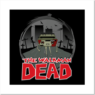 The Walkman Dead Posters and Art